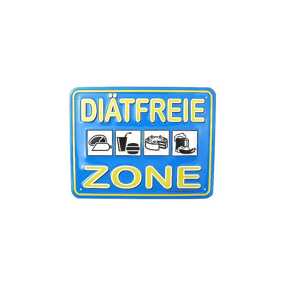 Funschild -Diätfreie Zone-