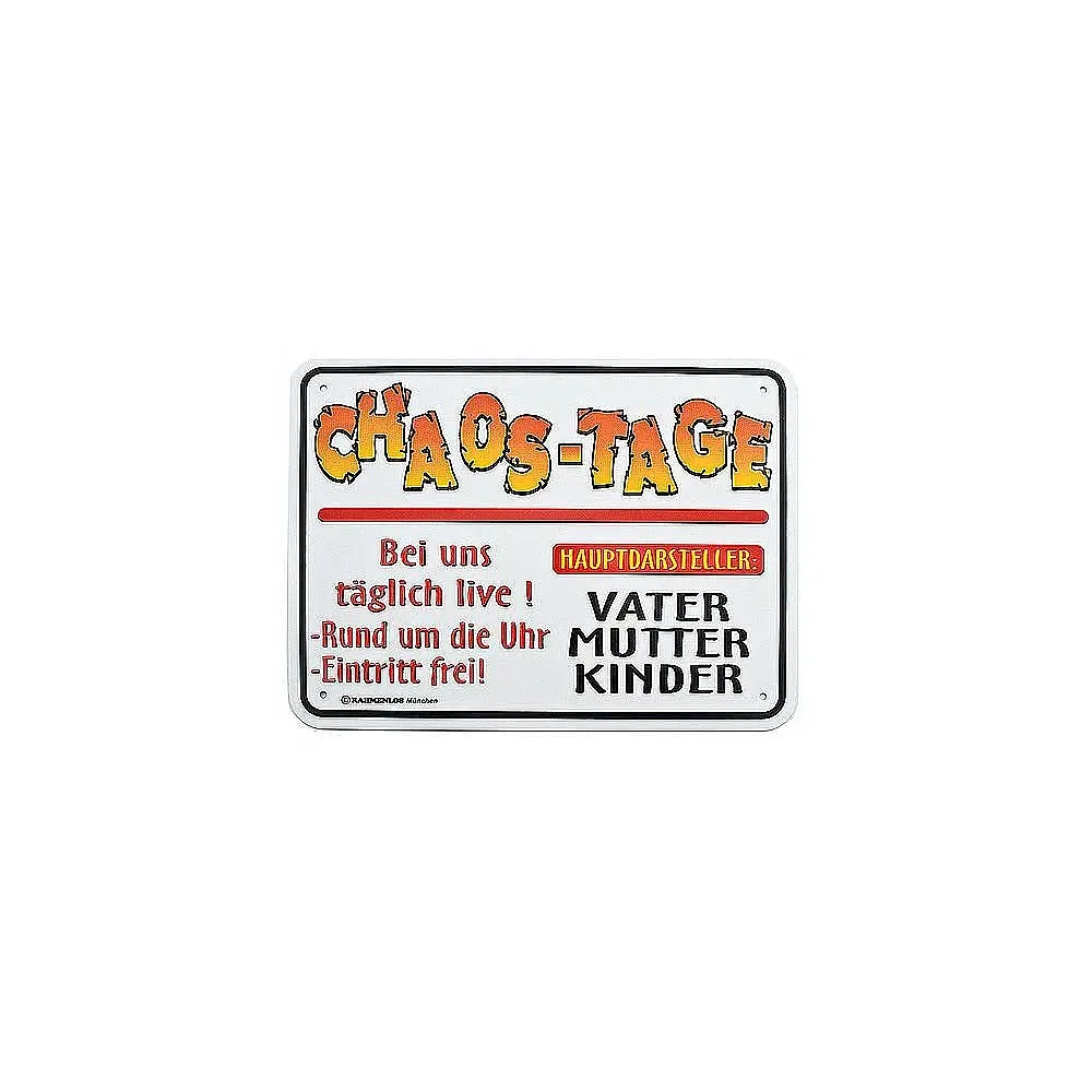 Funschild Chaos Tage