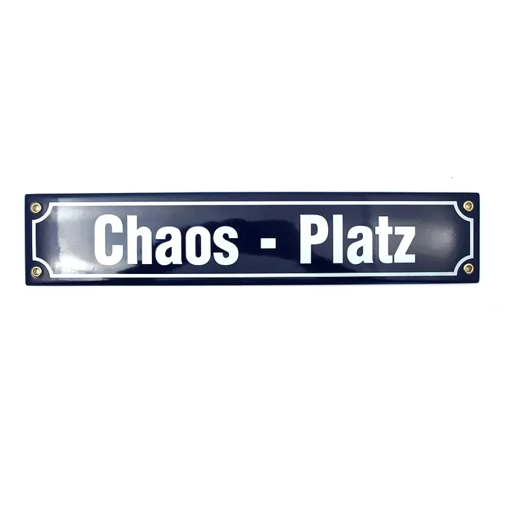 Emailleschild Chaos-Platz 40 x 8 cm