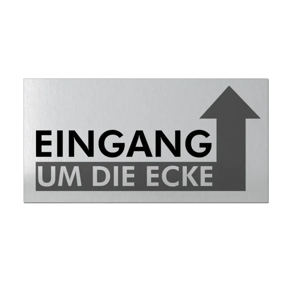 Eingang um die Ecke - Hinweisschild aus Aluminium