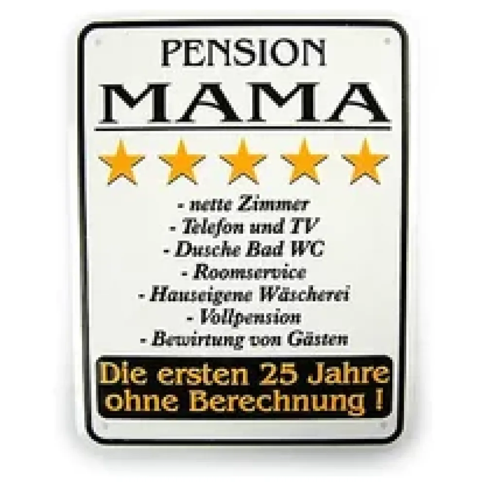 Funschild - Pension Mama – Bild 2