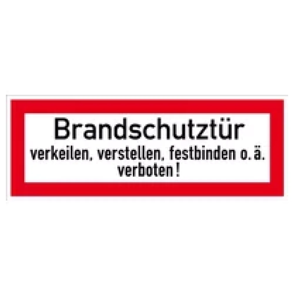 Hinweisschild für die Feuerwehr »Brandschutztür verkeilen, verstellen, festbinden oder ähnliches – Bild 2