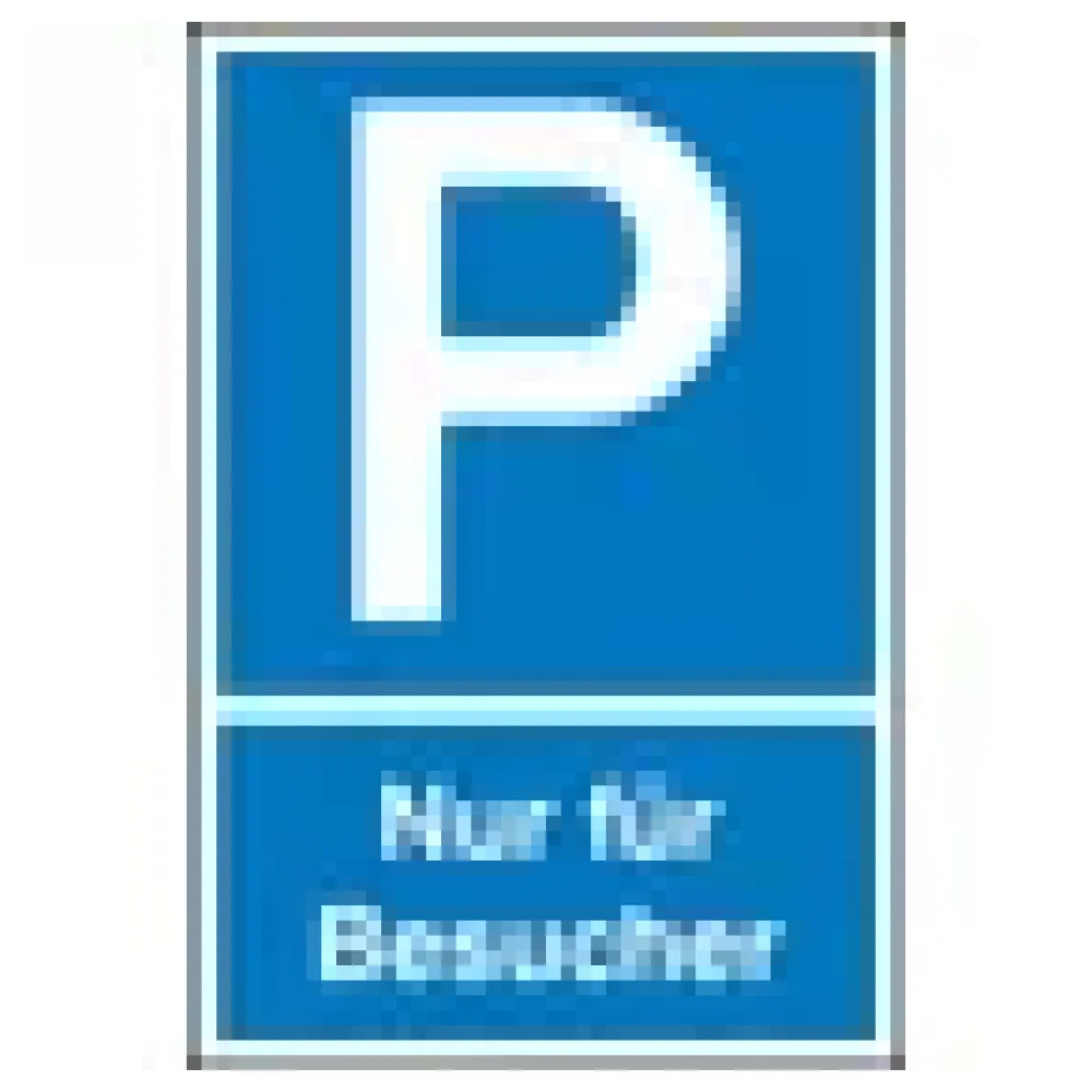 Parkplatzschild »Symbol: P, Text: Nur für Besucher« – Bild 3