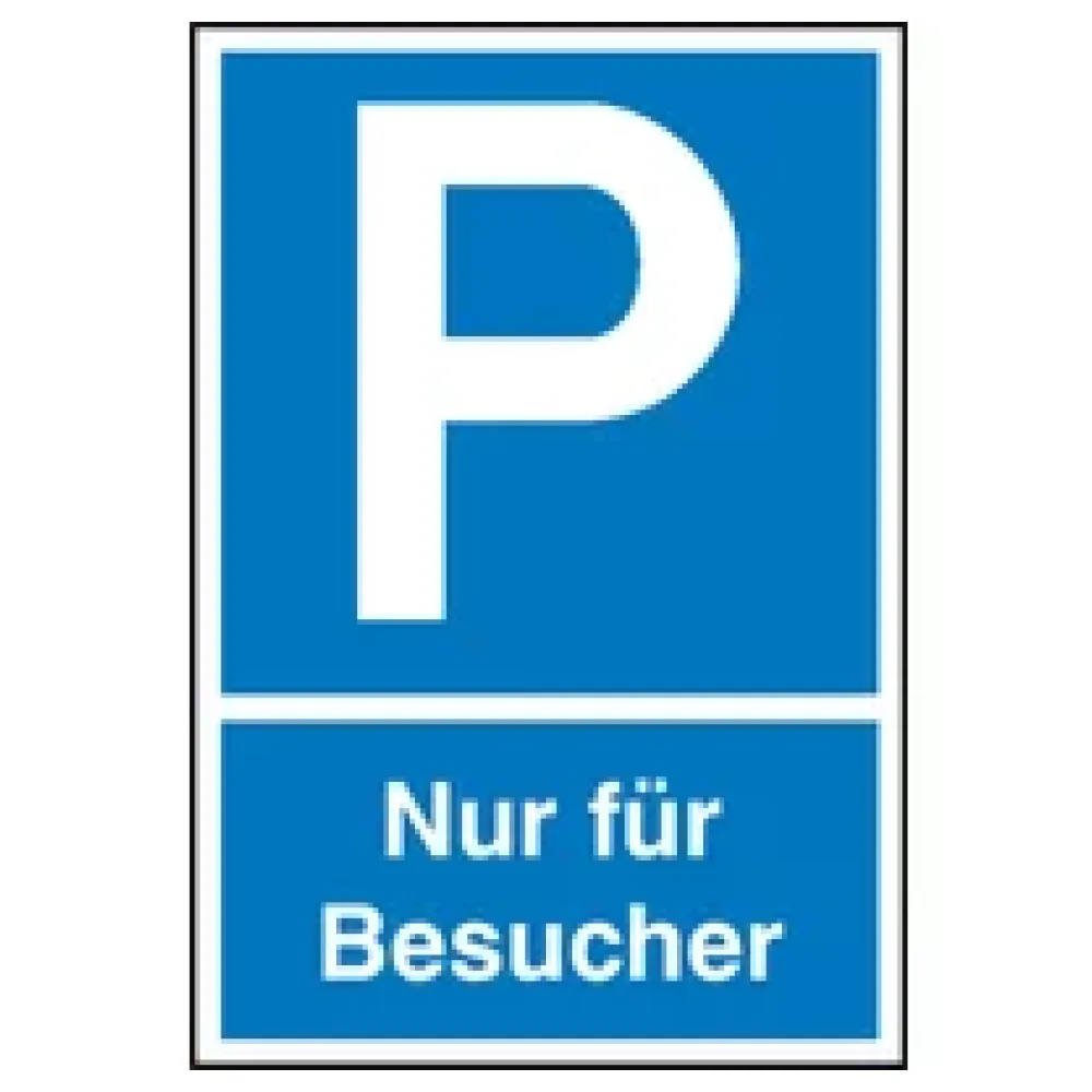 Parkplatzschild »Symbol: P, Text: Nur für Besucher« – Bild 2