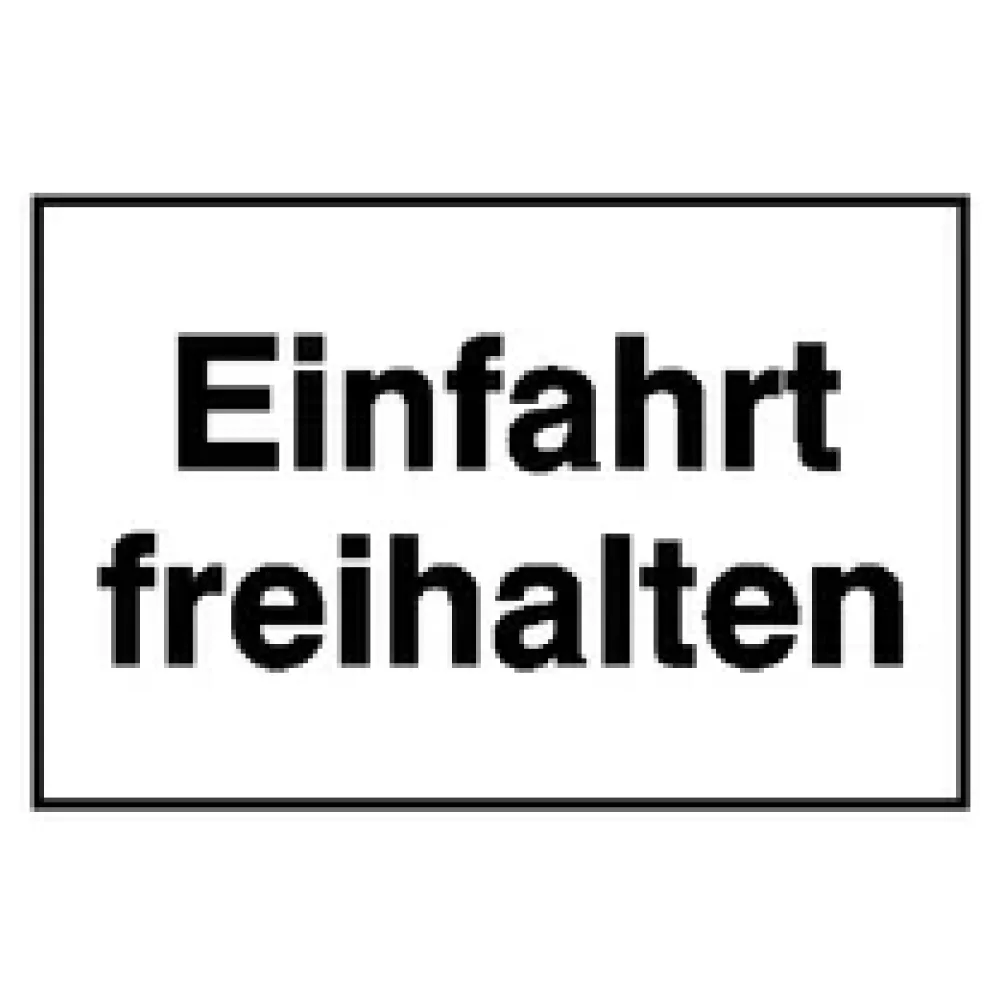 Hinweisschild »Einfahrt freihalten« – Bild 2