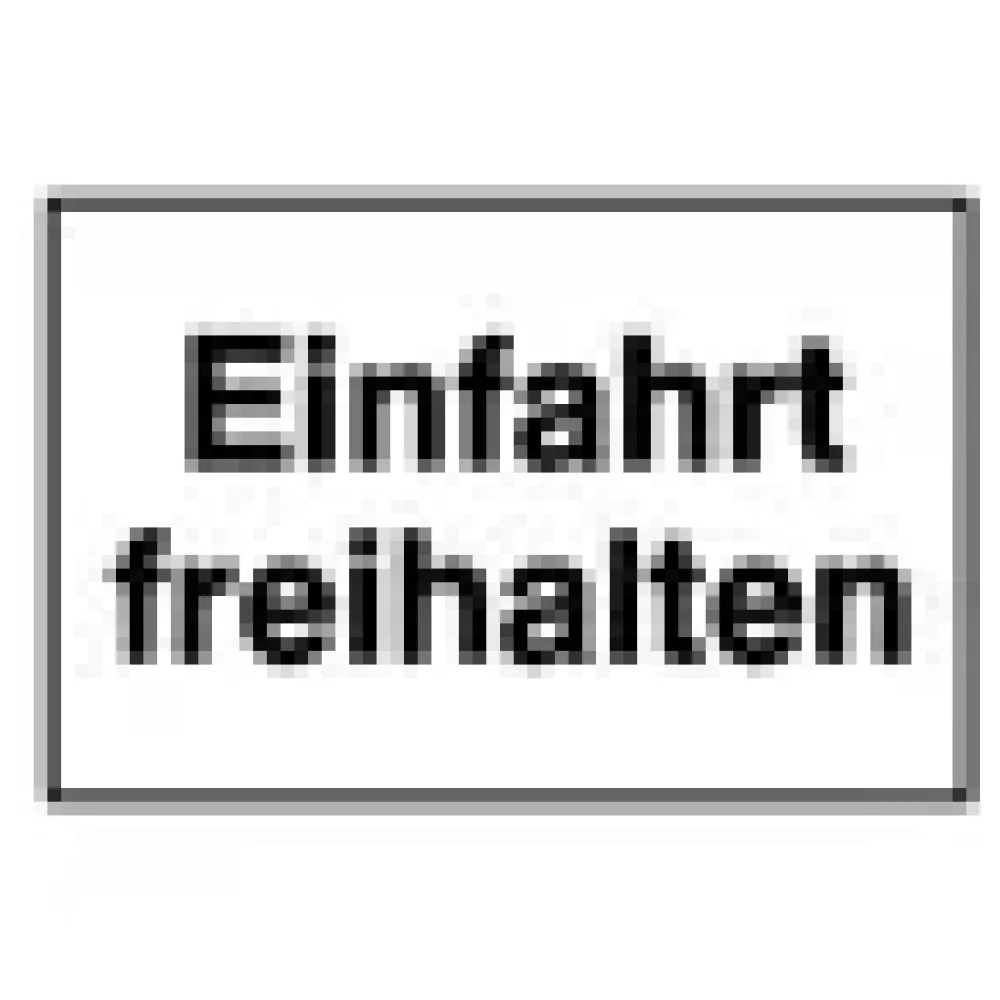 Hinweisschild »Einfahrt freihalten« – Bild 3