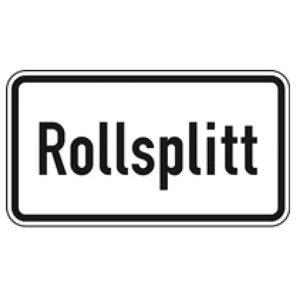 Verkehrszeichen Zusatzschild StVO - Rollsplitt – Bild 2