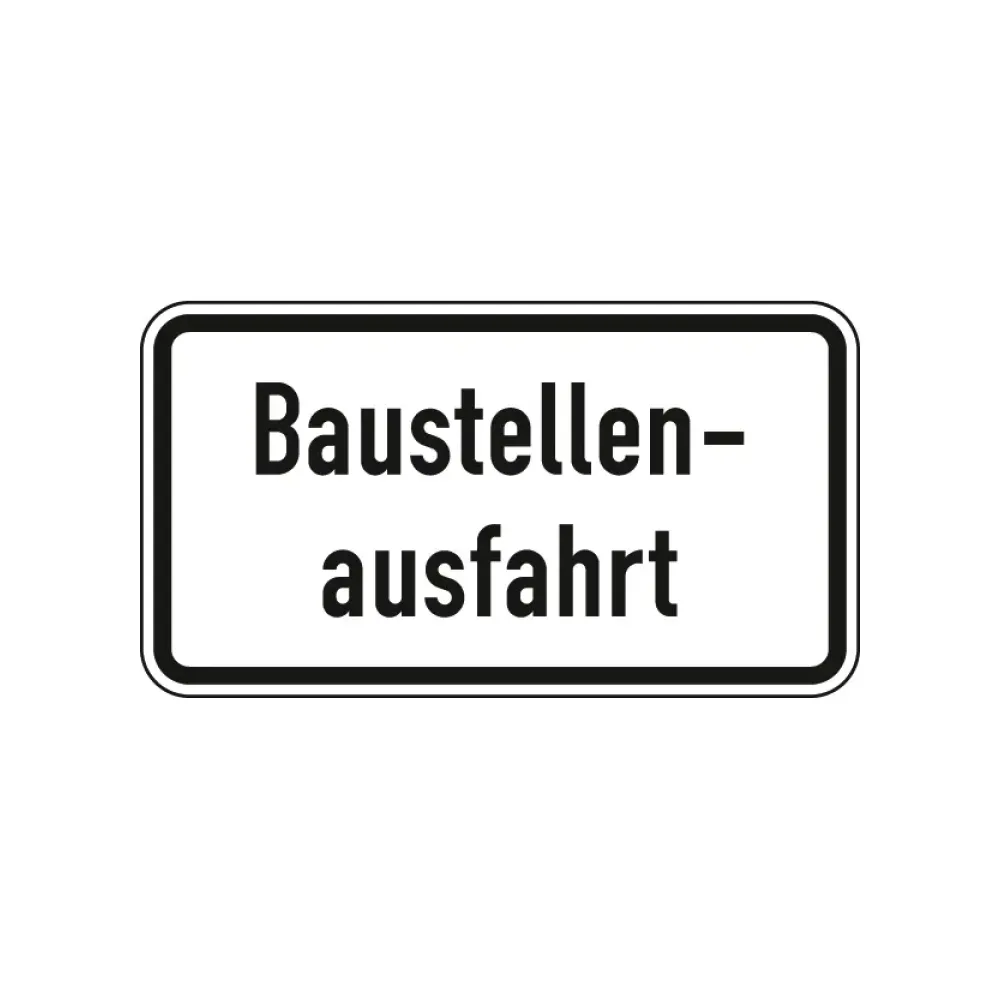 Verkehrszeichen Zusatzschild StVO - Baustellenausfahrt