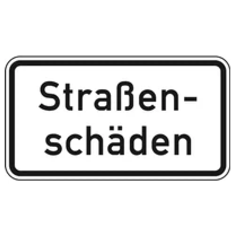Verkehrszeichen Zusatzschild StVO - Straßenschäden – Bild 2