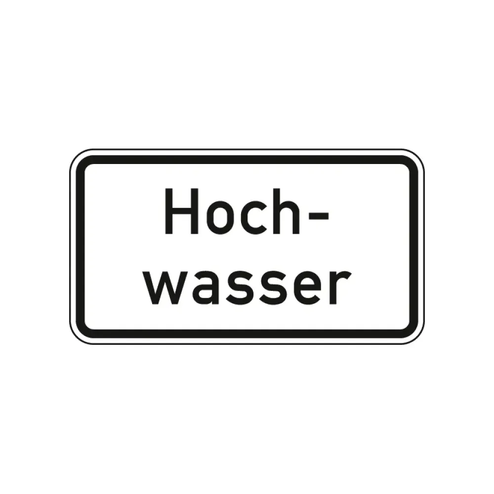 Verkehrszeichen Zusatzschild StVO - Hochwasser