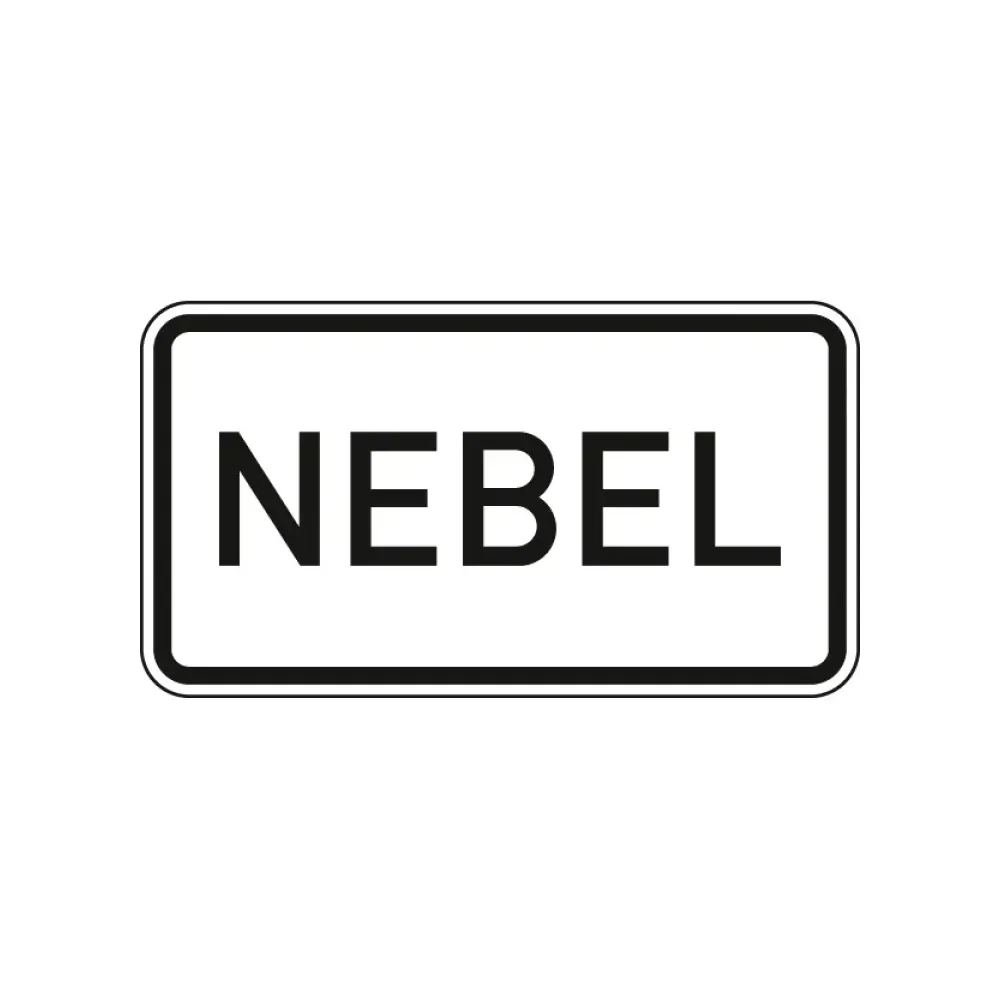 Verkehrszeichen Zusatzschild StVO - Nebel