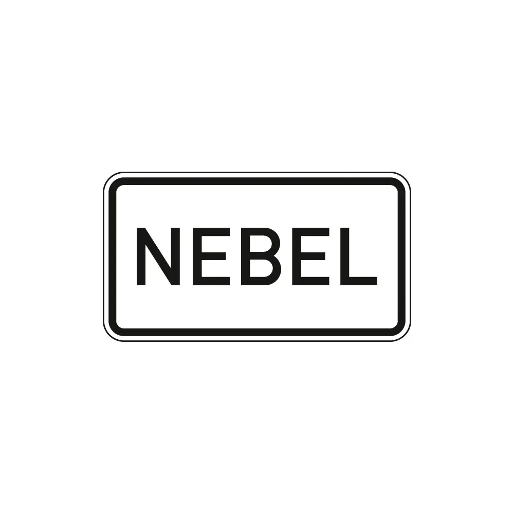 Verkehrszeichen Zusatzschild StVO - Nebel