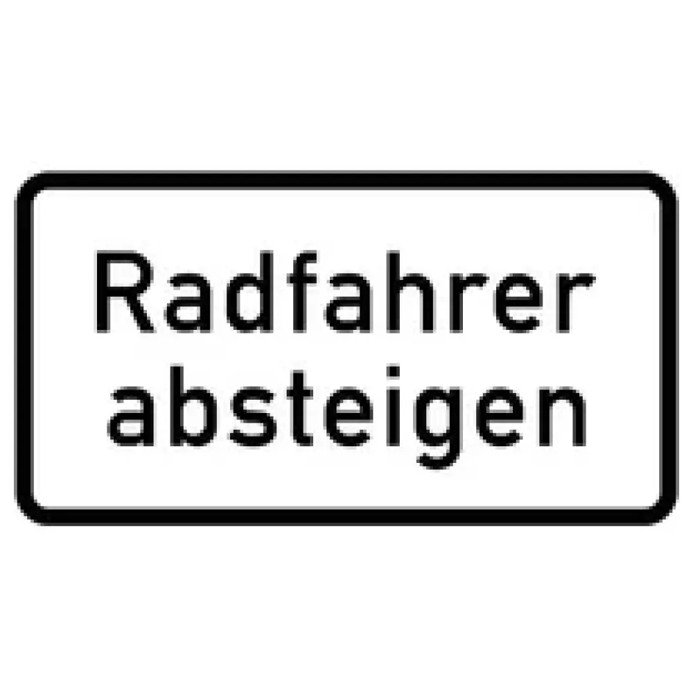 Verkehrszeichen Zusatzschild StVO - Radfahrer absteigen – Bild 2