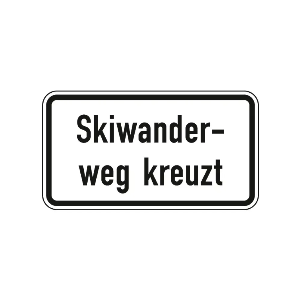 Verkehrszeichen Zusatzschild StVO - Skiwanderweg kreuzt