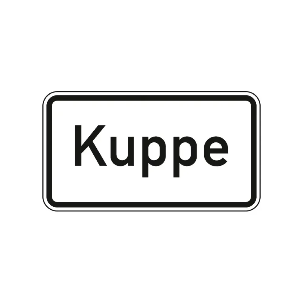 Verkehrszeichen Zusatzschild StVO - Kuppe