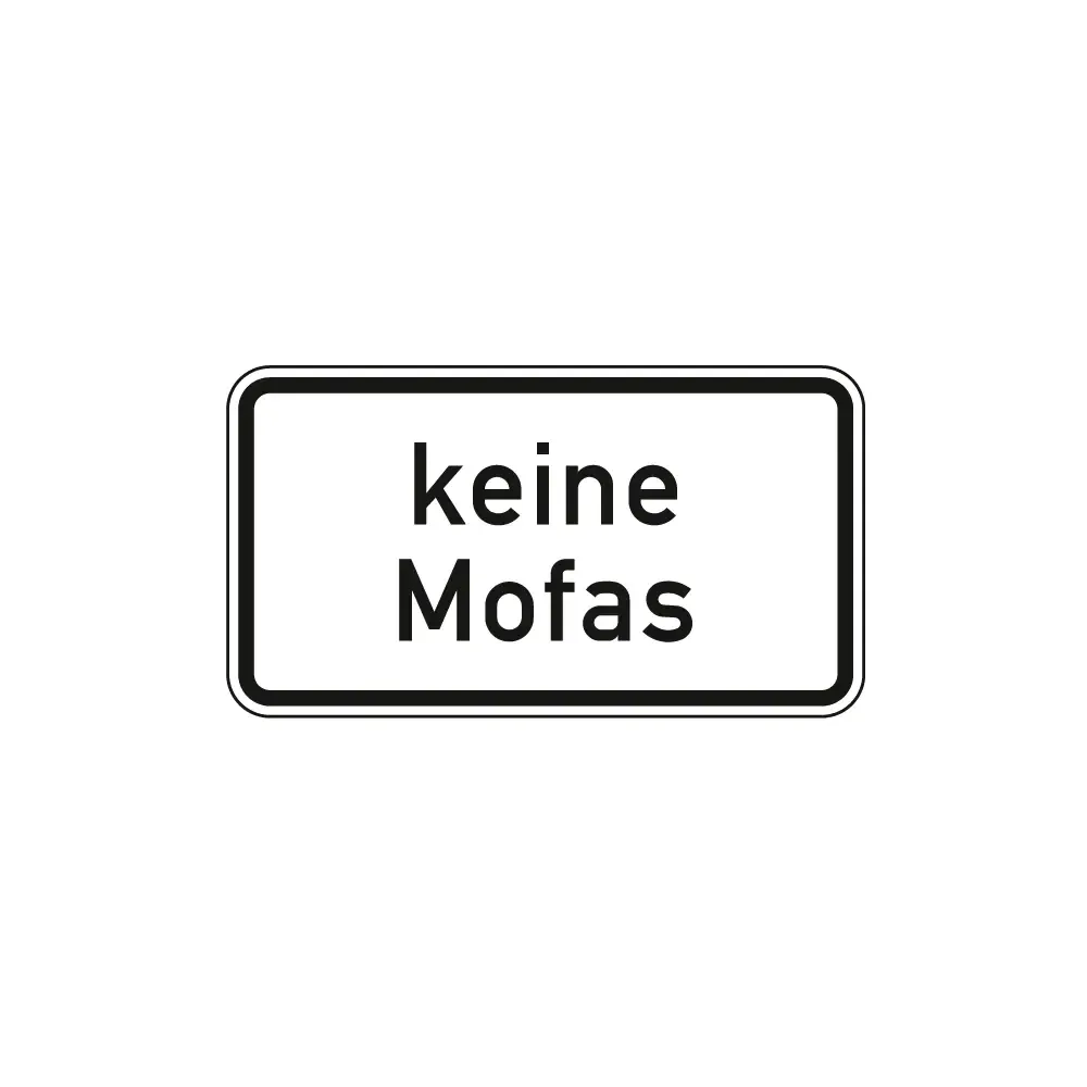 Verkehrszeichen Zusatzschild StVO - keine Mofas