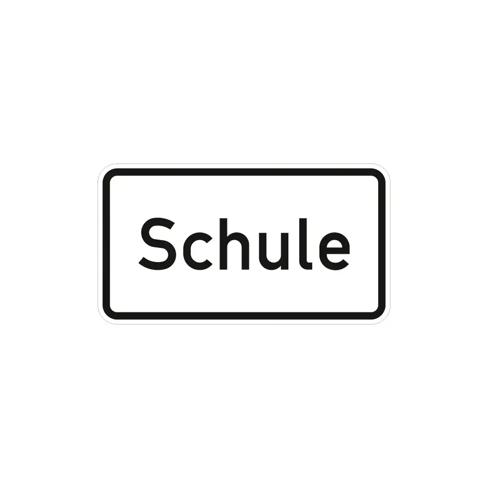 Verkehrszeichen Zusatzschild StVO - Schule
