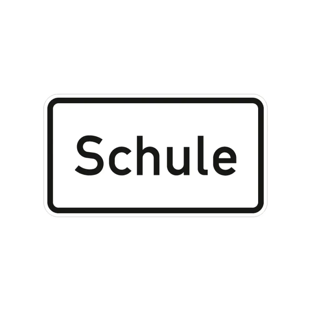 Verkehrszeichen Zusatzschild StVO - Schule