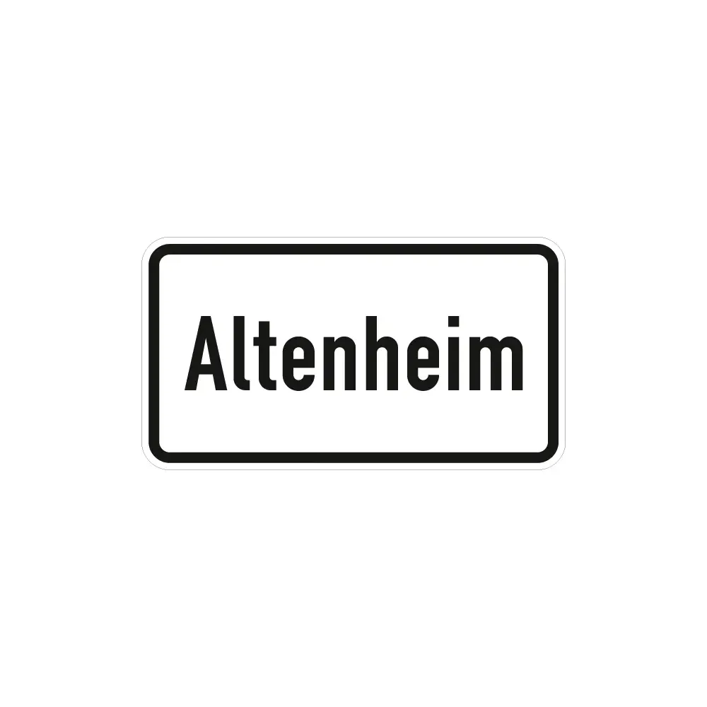 Verkehrszeichen Zusatzschild StVO - Altenheim