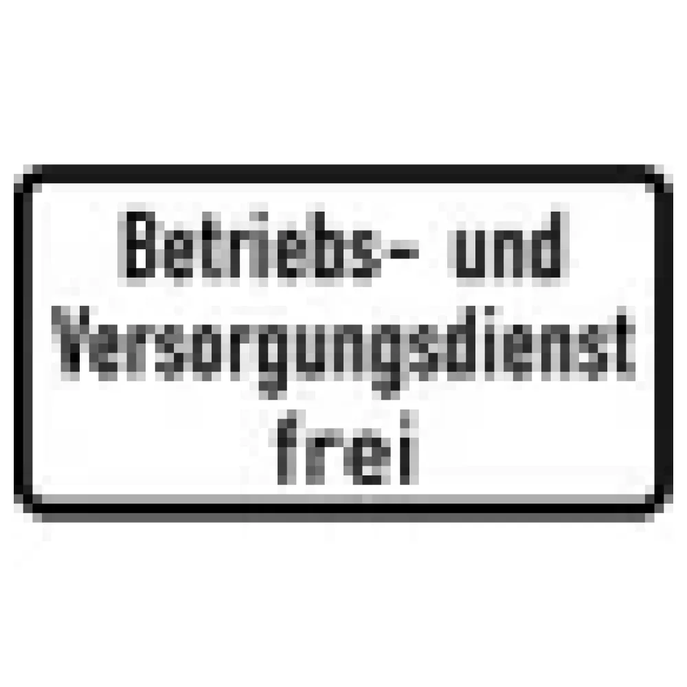 Verkehrszeichen Zusatzschild StVO - Betriebs- und Versorgungsdienst frei – Bild 3