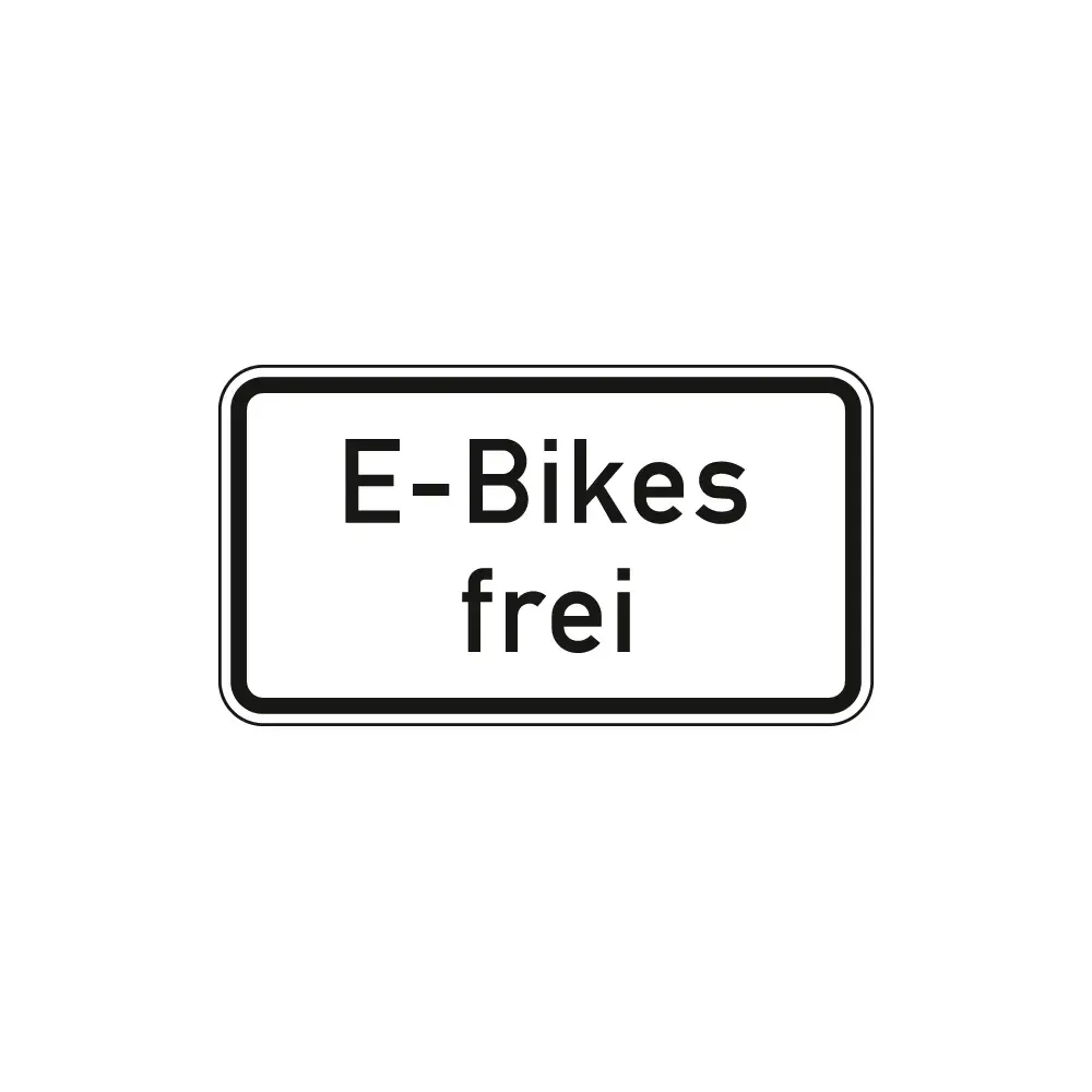Verkehrszeichen Zusatzschild StVO - E-Bikes frei