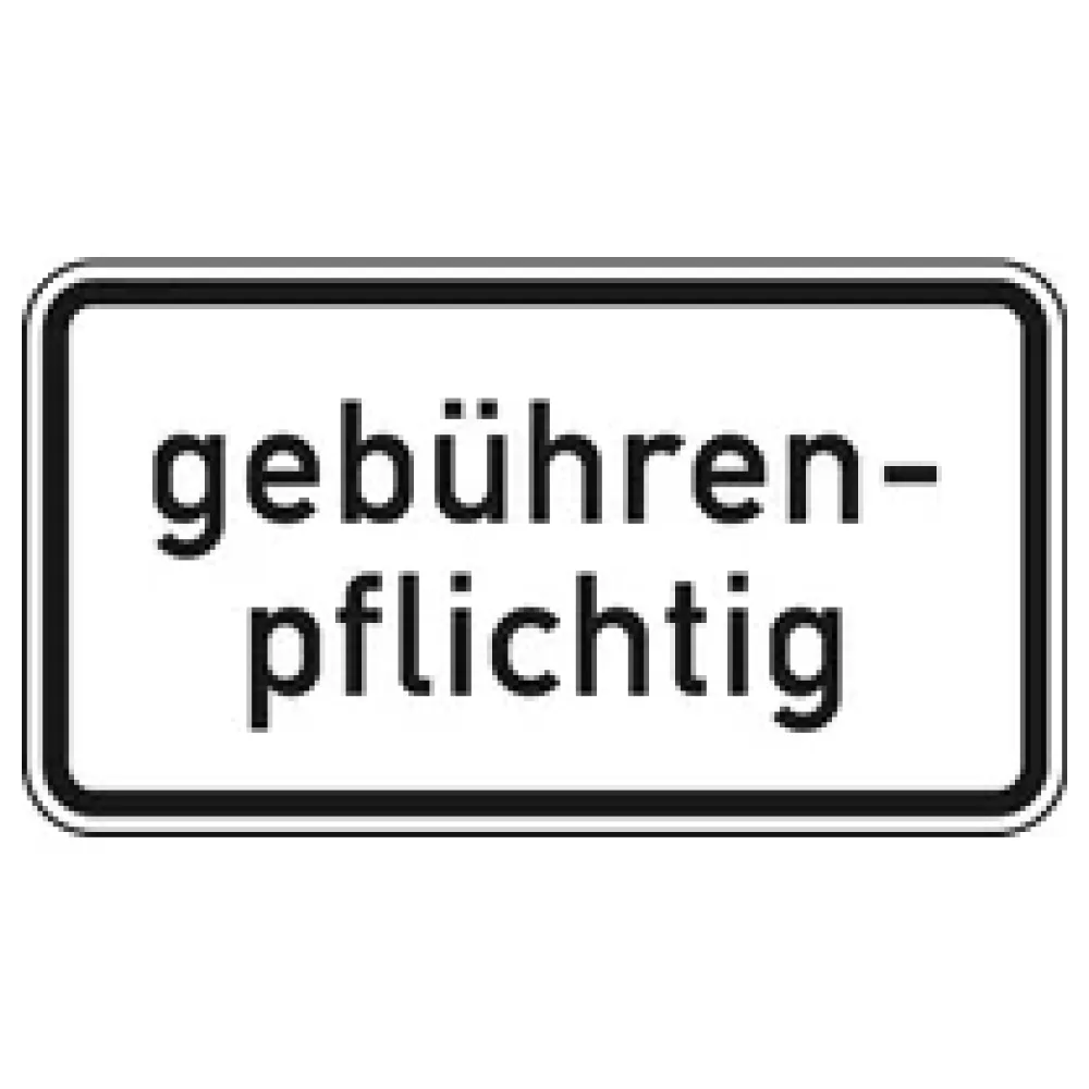 Verkehrszeichen Zusatzschild StVO - gebührenpflichtig – Bild 2