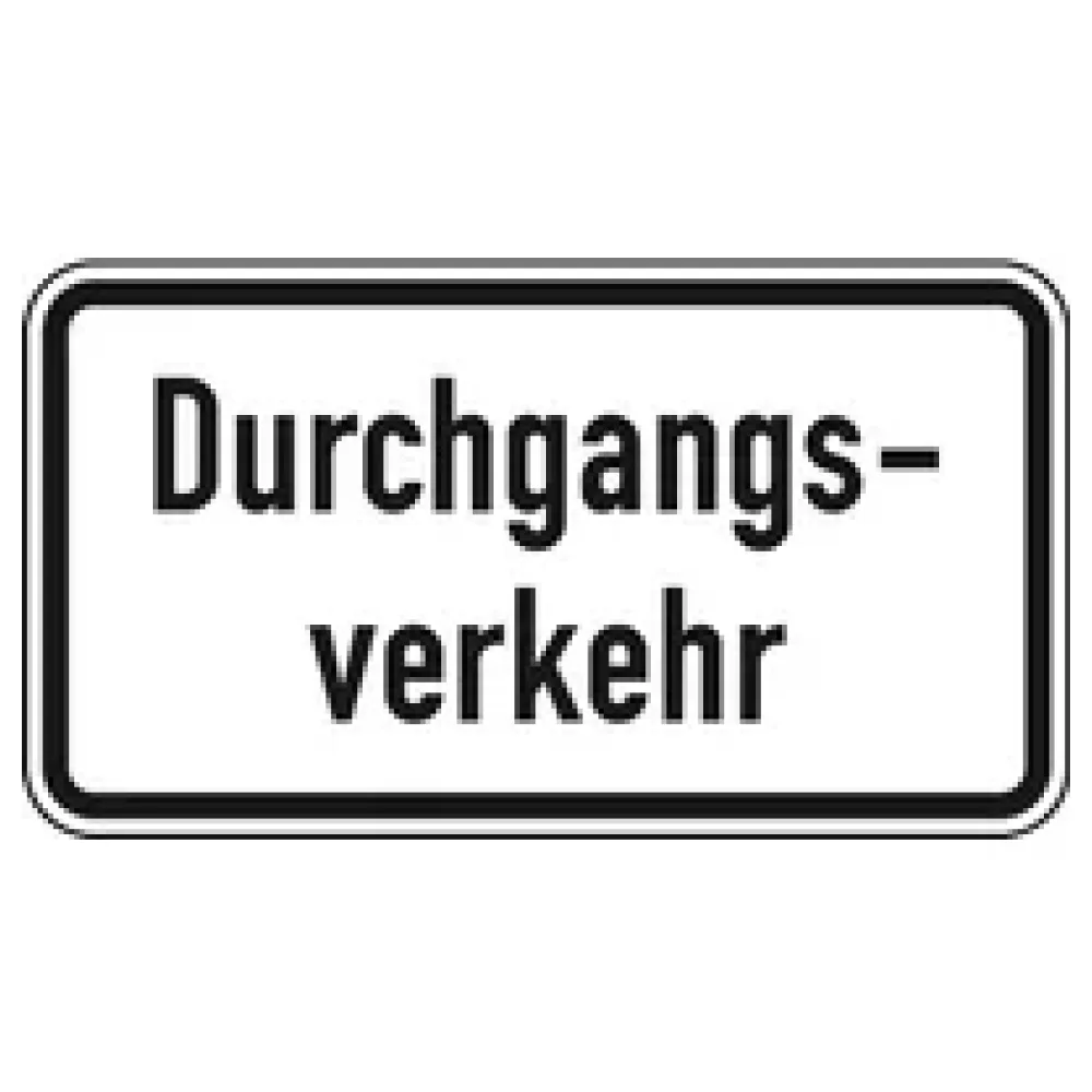Verkehrszeichen Zusatzschild StVO - Durchgangsverkehr – Bild 2