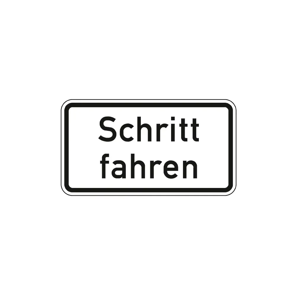 Verkehrszeichen Zusatzschild StVO - Schritt fahren