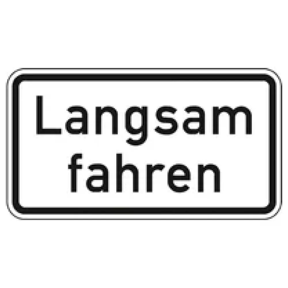 Verkehrszeichen Zusatzschild StVO - Langsam fahren – Bild 2