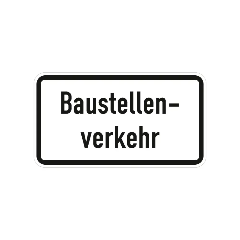Verkehrszeichen Zusatzschild StVO - Baustellenverkehr
