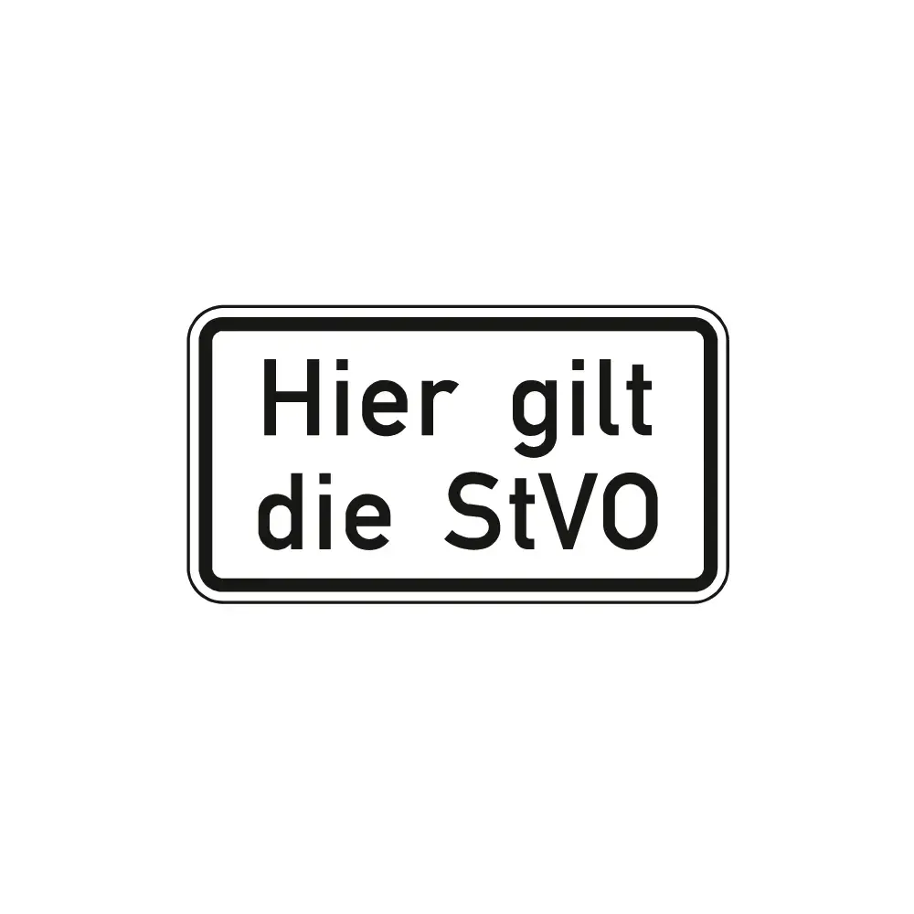 Verkehrszeichen Zusatzschild StVO - Hier gilt die StVO