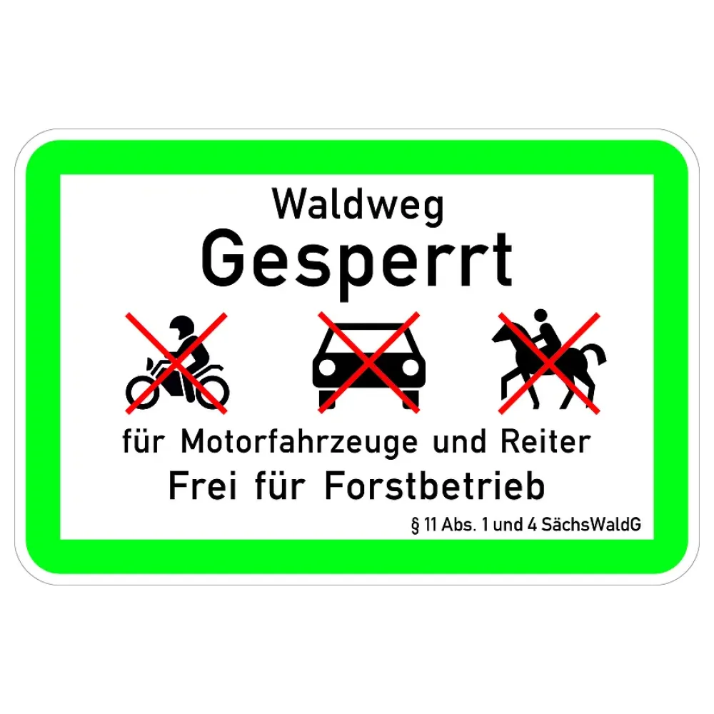 Umweltschutzschild - Waldweg gesperrt