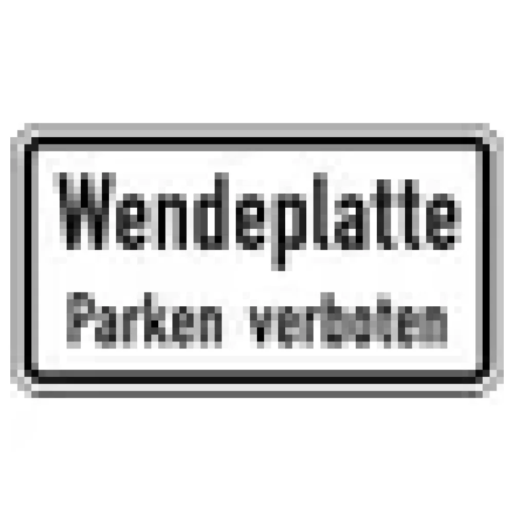 Verkehrszeichen Zusatzschild StVO - Wendeplatte - Parken verboten – Bild 3