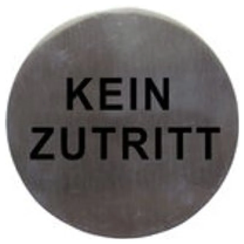 Hinweisschild "Kein Zutritt" aus Edelstahl, O7.5cm, 1 Stk. – Bild 3